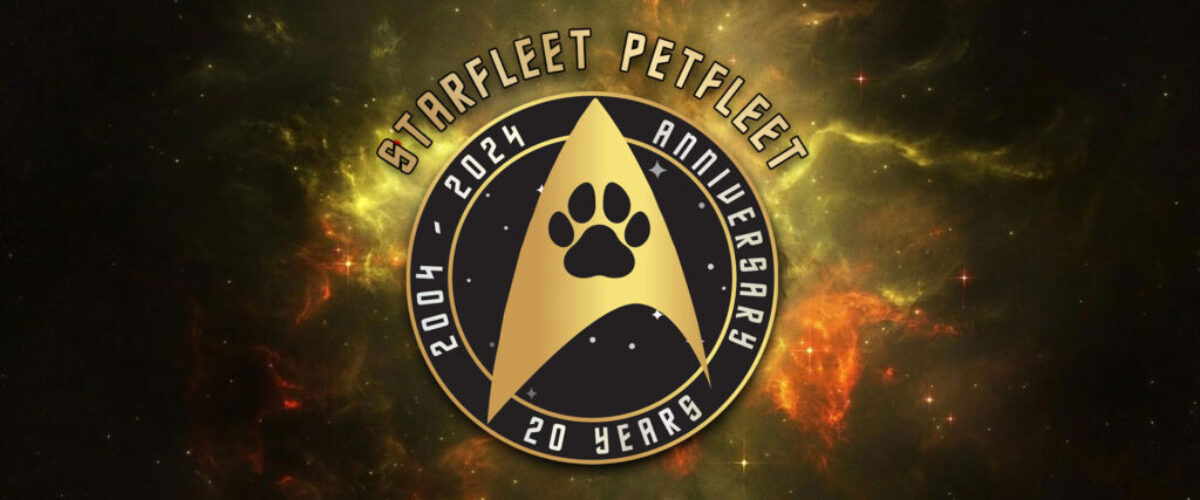 Celebrating 20 Years of STARFLEET Petfleet