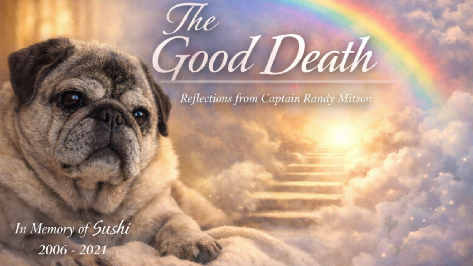 What is “The Good Death”